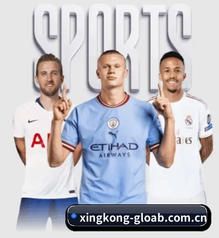 五大体育板块覆盖,从比分到直播全覆盖(xingkong sports)
